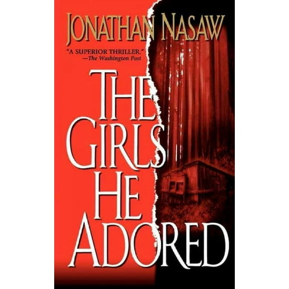 The Girls He Adored (Paperback)