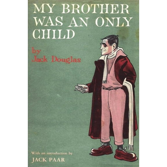 My Brother Was An Only Child, (Paperback)