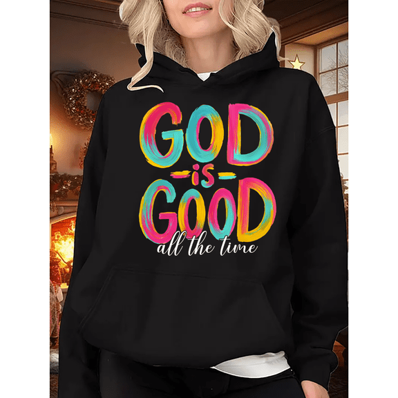 Women's "God Is Good All The Time" Graphic Hoodie Breathable Comfortable Hooded long-sleeved Black S-2XL