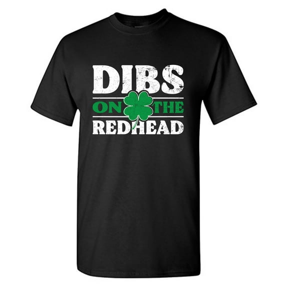 Dibs On The Redhead Sarcastic Humor Graphic Tees Gift For Mens Novelty Funny T Shirt