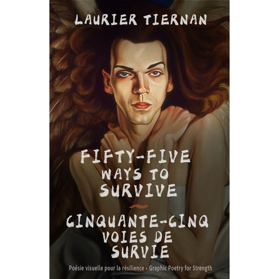 Fifty-Five Ways to Survive: Graphic Poems for Strength, (Paperback)
