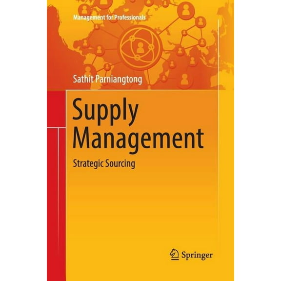 Management for Professionals Supply Management: Strategic Sourcing, (Paperback)
