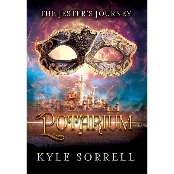 The Jester's Journey Potarium, Book 2, (Hardcover)