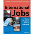 thumbnail image 4 of International Jobs: Where They Are, How  International Jobs: Where They Are, How to Get Them, (Paperback), 4 of 4