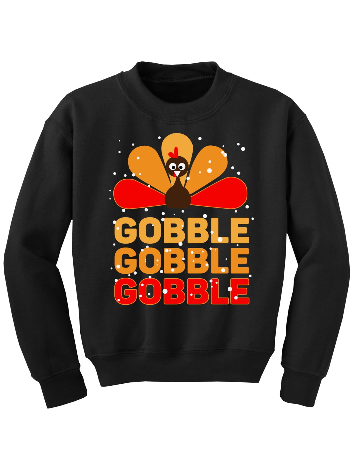 Gobble Gobble Gobble Sweatshirt