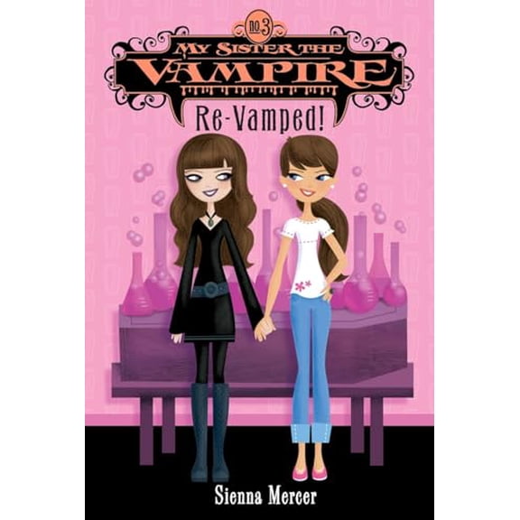 Pre-Owned My Sister the Vampire #3: Re-Vamped! (Paperback) 0060871180 9780060871185