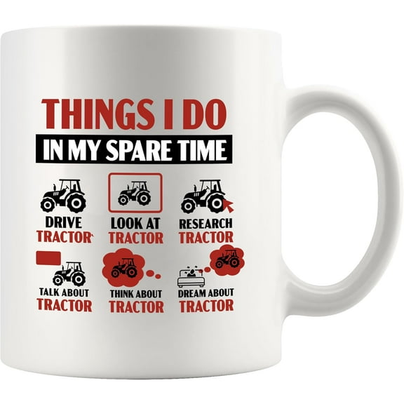Panvola Things I Do In My Spare Time Tractor Truck Lovers Gifts Funny Tractor Driver Gifts Farmer Farm Farming Novelty Drinkware Ceramic Mug 11 oz White
