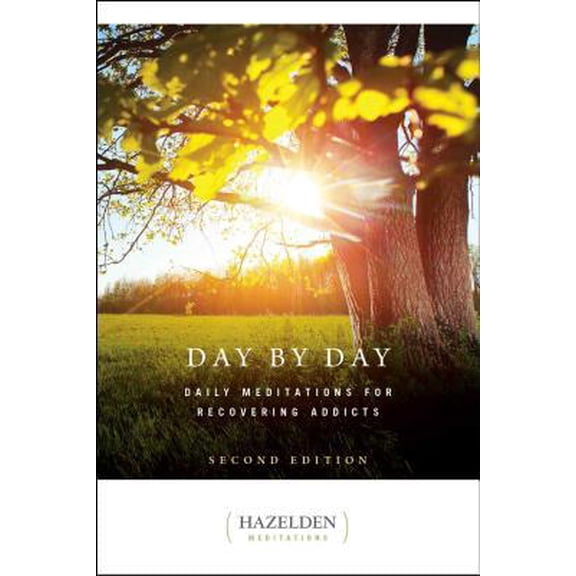 Pre-Owned Day by Day: Daily Meditations for Recovering Addicts, Second Edition (Paperback) 1568382340 9781568382340