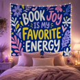 thumbnail image 2 of Book Joy Favorite Energy Quote With Flowers, Cheerful Illustration Style for Book Lovers, Literary Wall Decor, Birthday Gift, Tapestry Wall Hanging for Bedroom and Reading Nook, 2 of 7