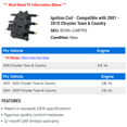 thumbnail image 2 of Ignition Coil - Compatible with 2001 - 2010 Chrysler Town & Country 2002 2003 2004 2005 2006 2007 2008 2009, 2 of 2