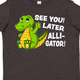 thumbnail image 4 of Inktastic See You Later Alligator Boys or Girls Toddler T-Shirt, 4 of 5