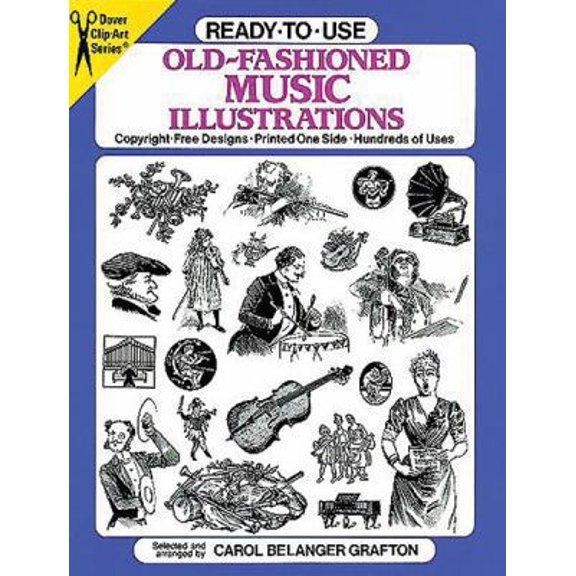 Pre-Owned Ready-to-Use Old-Fashioned Music Illustrations (Dover Clip Art Ready-to-Use) (Paperback) 0486263053 9780486263052