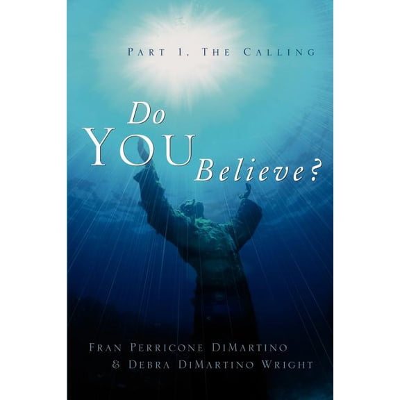 Do You Believe?, (Paperback)