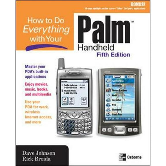 How to Do Everything with Your Palm Handheld (Paperback) by Dave Johnson, Rick Broida