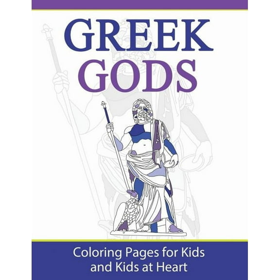 Greek Gods: Coloring Pages for Kids and Kids at Heart