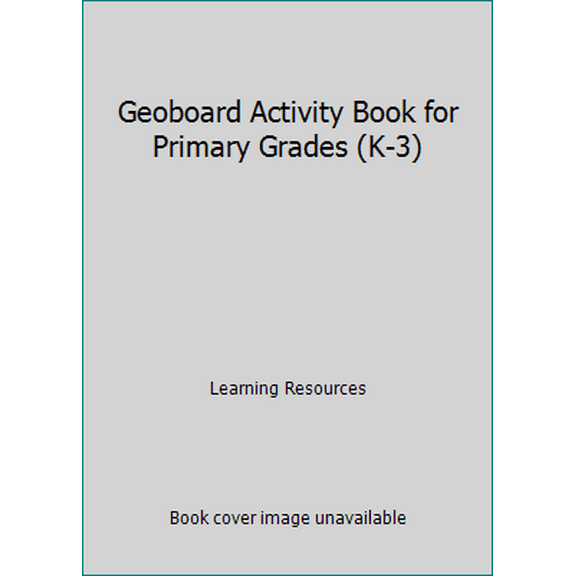 Pre-Owned Geoboard Activity Book for Primary Grades (K-3) (Paperback) 1569119554 9781569119556