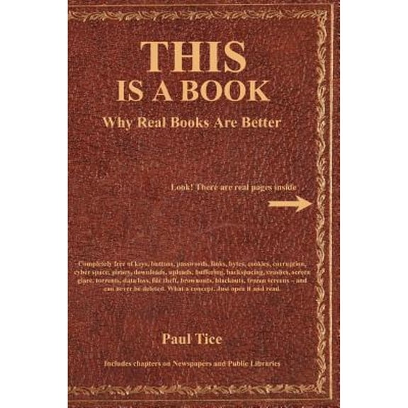 THIS Is a Book: Why Real Books Are Better (Paperback)