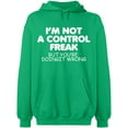 thumbnail image 2 of OXI Hoodie Sweatshirt - Not a Control Freak, Basic Casual Hoodie for Men's and Women Fleece Hoodie Long Sleeve - Irish Green Small, 2 of 3