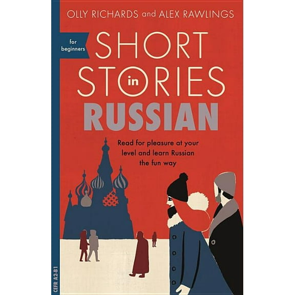 Short Stories in Russian for Beginners, (Paperback)