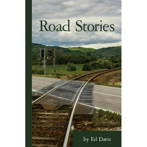 Road Stories, (Paperback)