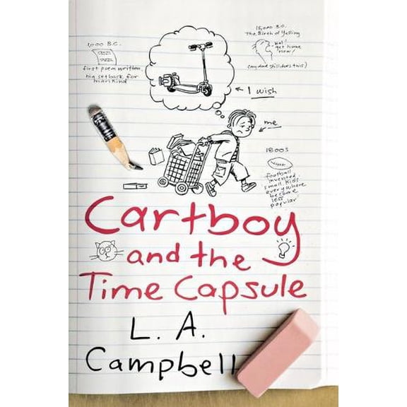 Pre-Owned Cartboy and the Time Capsule (Paperback) 0765378442 9780765378446