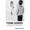 thumbnail image 4 of Fixing Gender, 4 of 4