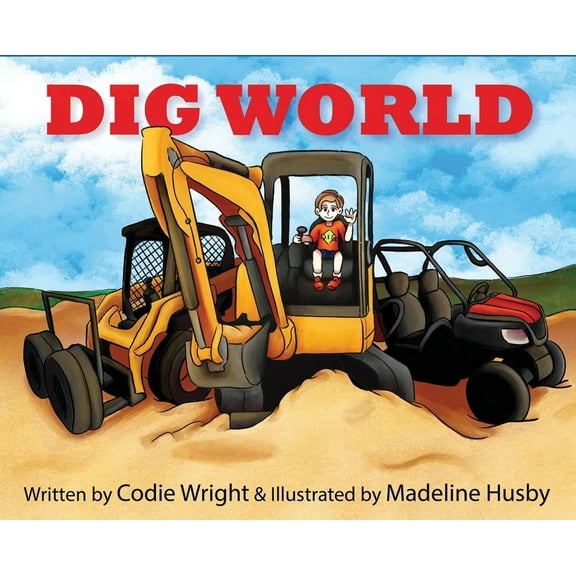 Dig World, (Hardcover)
