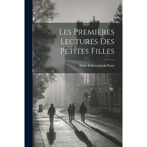 Les premières lectures des petites filles (Paperback)