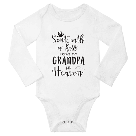 

Sent with A Kiss from My Grandpa in Heaven Funny Baby Long Sleeve Boy Girl Rompers Unisex (White 12-18M)