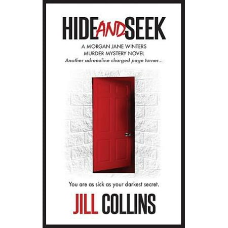 - Hide and Seek : The Morgan Jane Winters Murder Mystery Series - Book 2