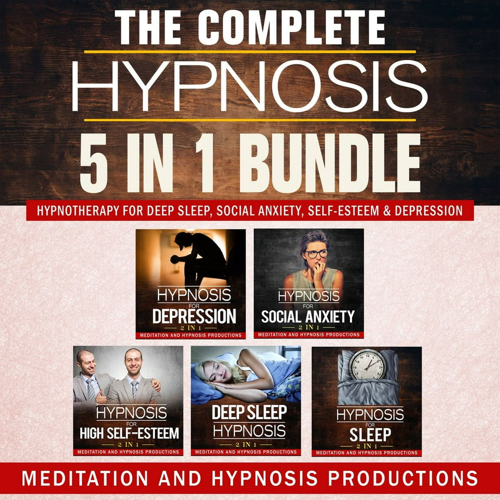 Complete Hypnosis 5 in 1 Bundle, The Audiobook