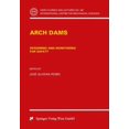 thumbnail image 1 of Arch Dams : Designing and Monitoring for Safety, 1 of 2