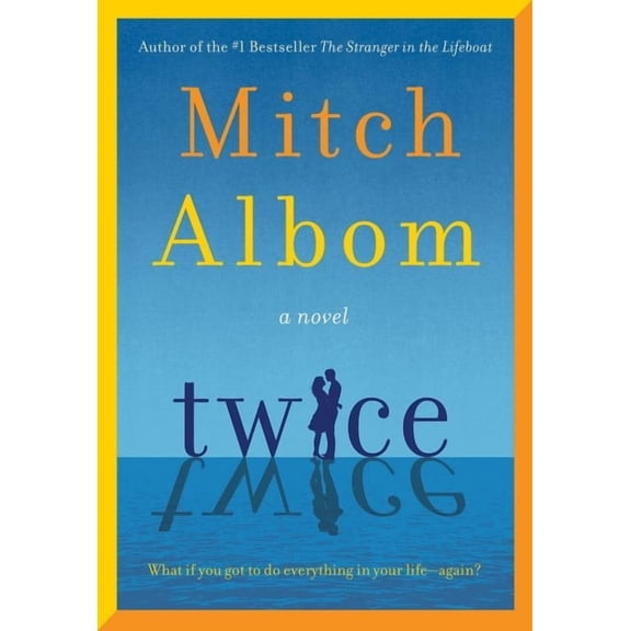 Twice: A Novel (Hardcover)