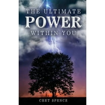 The Ultimate Power Within You, (Paperback)