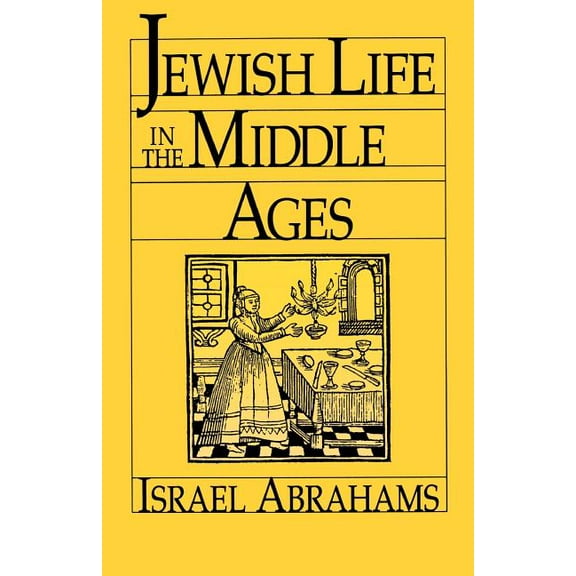 Jewish Life in the Middle Ages, (Paperback)