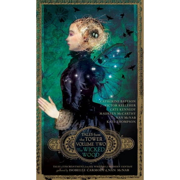 Tales from the Tower: The Wicked Wood (Series #2) (Paperback)