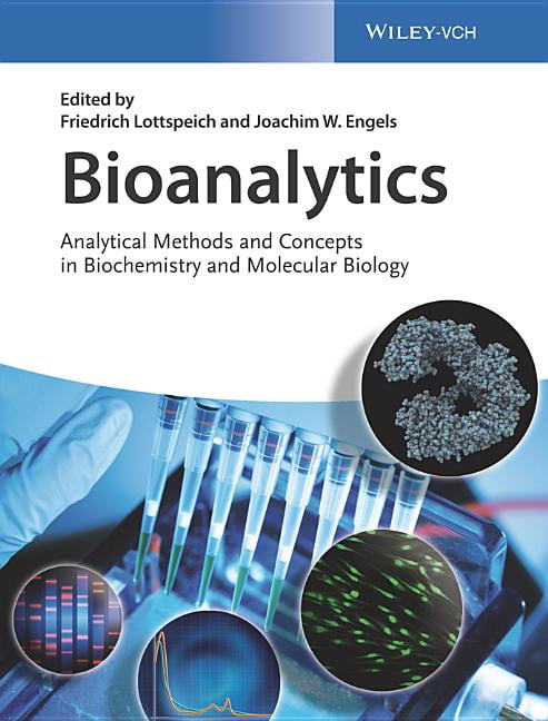 Bioanalytics : Analytical Methods And Concepts In Biochemistry And ...