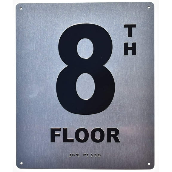 8TH Floor Sign- Floor Number Sign- Tactile Touch Braille Sign (Aluminum !!, Brush Silver, Size 10X12)- The Sensation line