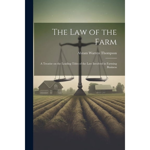 The Law of the Farm (Paperback)