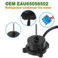 thumbnail image 3 of EAU65058502 EAU64843805 RFD3410A102A Motor del Ventilador del Condensador del Refrigerador para Reemplace AP7178309 PS16662422, 3 of 7