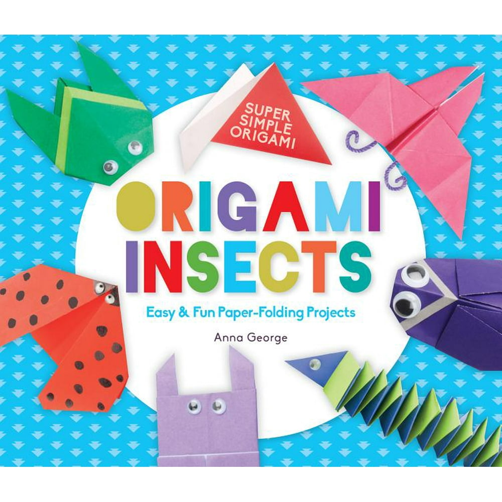 Super Simple Origami Origami Insects Easy & Fun PaperFolding