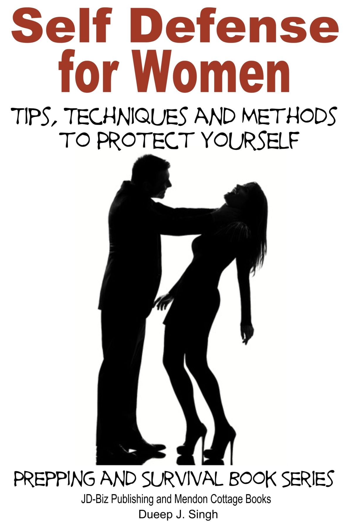 Self Defense for Women Tips, Techniques and Methods to Protect