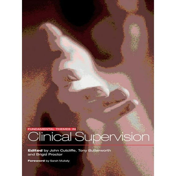 Fundamental Themes in Clinical Supervision, (Hardcover)