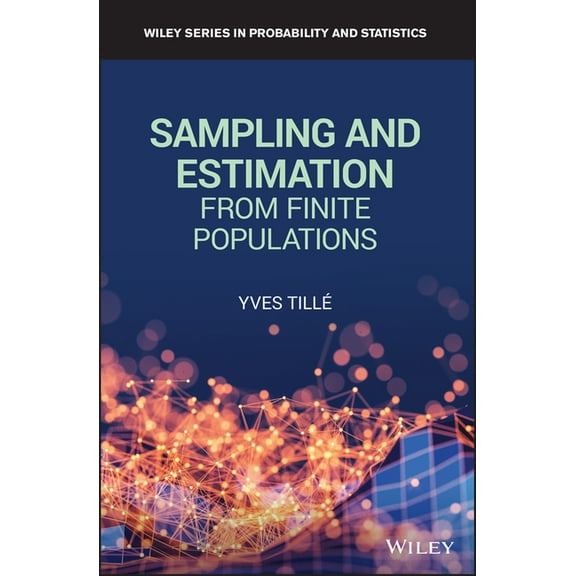Wiley Survey Methodology Sampling and Estimation from Finite Populations, (Hardcover)