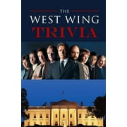 JOYEL BROWN The West Wing Trivia: Trivia Quiz Game Book (Paperback)