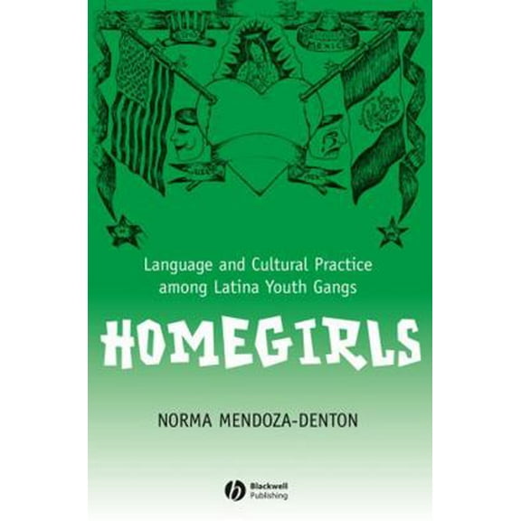 Pre-Owned Homegirls (Paperback) 063123490X 9780631234906