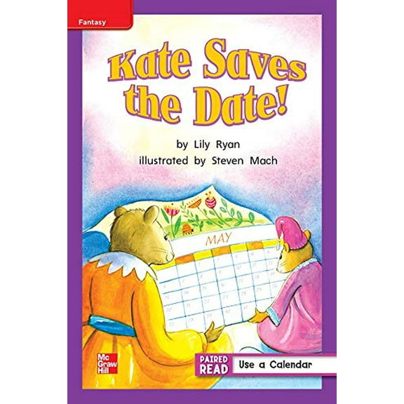 Pre-Owned Reading Wonders Leveled Reader Kate Saves the Date!: ELL Unit 3 Week 1 Grade 1 (ELEMENTARY CORE READING), 9780021196982, 0021196982, Paperback, 1 edition