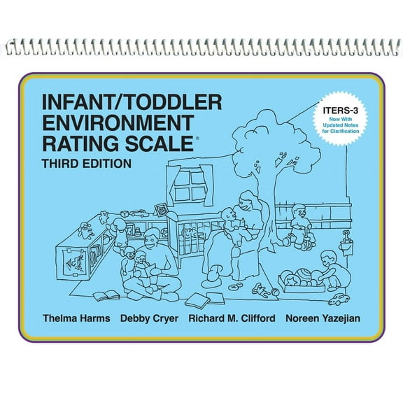 Infant/Toddler Environment Rating Scale (Iters-3), (Spiral-Bound)