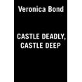 thumbnail image 2 of A Dinner and a Murder Mystery Castle Deadly, Castle Deep, (Paperback), 2 of 2