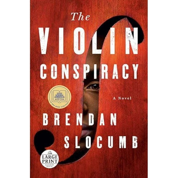 Pre-Owned The Violin Conspiracy: A Novel (Good Morning America Book Club) (Paperback) 0593584120 9780593584125